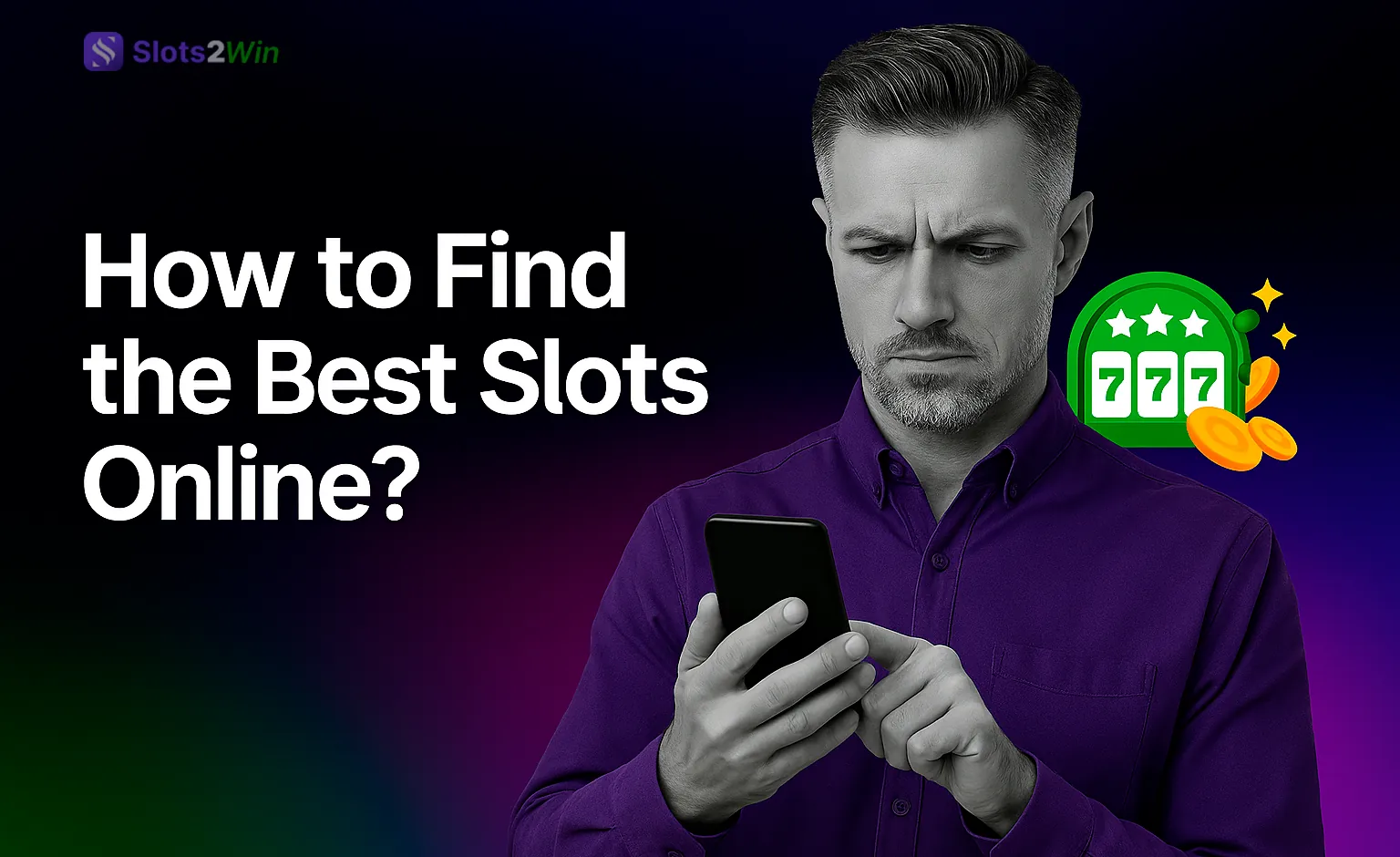 How to Find Best Slots